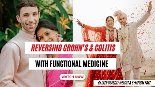 Reversing Crohns amp Colitis With Natural  Conventional Medicine [upl. by Yuri]