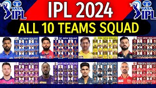 IPL 2024  All Teams Squad  CSK RCB KKR MI RR DC PBKS SRH GT LSG Squad IPL 2024  IPL 2024 [upl. by Chuck472]