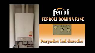 FERROLI DOMINA F24E FALLO AVERÍA ALLARME FAILURE ERREUR 失败 CALDERA BOILER CALDAI [upl. by Necaj]