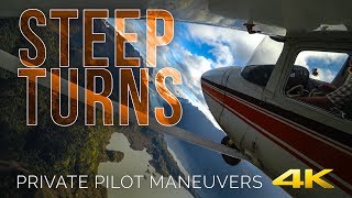 Steep Turns in 4K  Private Pilot Flying Maneuvers [upl. by Jordanna]