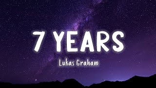 7 Years  Lukas Graham LyricsVietsub [upl. by Teews662]