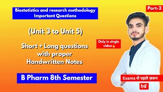 Biostatistics and research methodology 8th semester Important questions।Short amp long Question।Part2 [upl. by Zevahc]