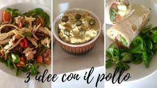 3 IDEE CON IL POLLO ARROSTO  RICETTE CON IL POLLO  KEBAB  MOUSSE DI POLLO  INSALATA DI POLLO [upl. by Herzig]