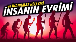 İnsanın Evrimi [upl. by Naiditch]