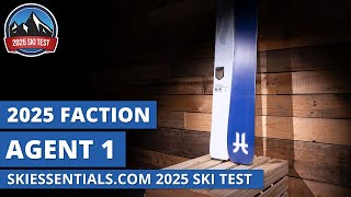 2025 Faction Agent 1  SkiEssentialscom Ski Test Review [upl. by Hoover]