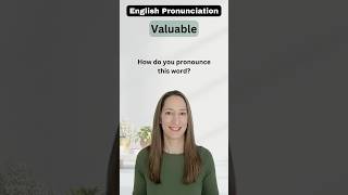 How to say valuable correctly [upl. by Story418]