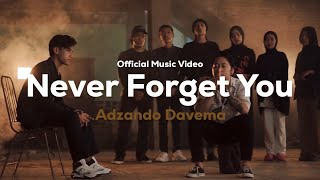 Adzando Davema  Never Forget You  Official Music Video [upl. by Inavoy]