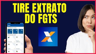 COMO TIRAR O EXTRATO DO FGTS PELO APLICATIVO DA CAIXA THETT04 [upl. by Emolas]