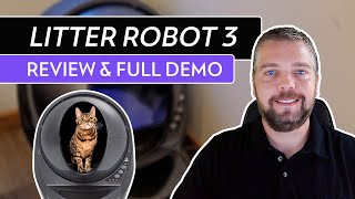 Litter Robot Review amp Demo  Litter Robot 3 [upl. by Welton]