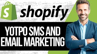 Yotpo SMS amp Email Marketing Shopify App Tutorial [upl. by Pelletier]