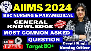 Most Common Asked Questions  AIIMS Bsc Nursing Entrance Exam 2024 [upl. by Fellows62]