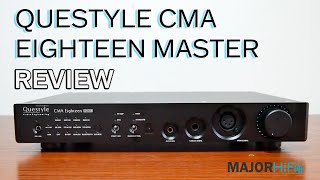 Questyle CMA Eighteen Master Review [upl. by Welford]