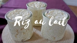 Recette du RIZ AU LAIT à la vanille super crémeux [upl. by Eniamrahs930]