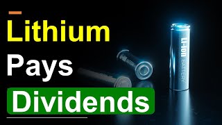 A Lithium Leader and Dividend Champion [upl. by Ambrogio864]