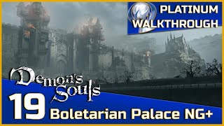 Demons Souls Full Platinum Walkthrough  19  Boletarian Palace NG [upl. by Latta]