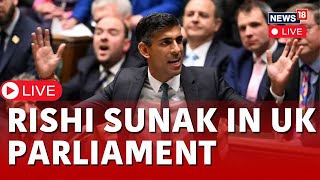 UK News LIVE  UK PM Rishi Sunak Takes Questions In Parliament LIVE  Sunak Speech LIVE  N18L [upl. by Asiaj794]