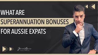 What Are Superannuation Bonuses [upl. by Aedrahs]