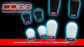 COBB Tuning  Product Highlight  Weighted Shift Knobs for Volkswagen [upl. by Kyl162]