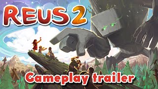 REUS 2  Gameplay Trailer [upl. by Demb]