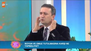 Boyun ve omuz ağrılarında ne yapmalıyız  Sağlıklı Mutlu Huzurlu 73 Bölüm  atv [upl. by Aizan]