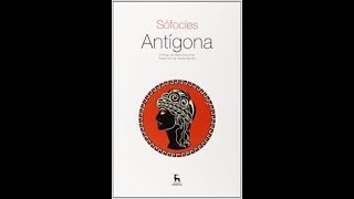 ANTÍGONA DE SÓFOCLES ANÁLISIS SENCILLO Y BIEN EXPLICADO [upl. by Caplan]