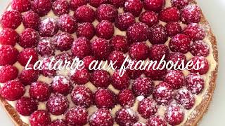 Tarte aux framboises [upl. by Weintrob]