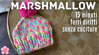 Cappello con ferri diritti lavorato in tondo 🌸🥢 INCREDIBILE Ma si può fare 🍭MARSHMALLOW [upl. by Clynes4]