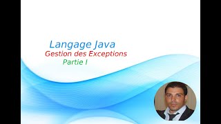 Java 23  Gestion des exceptionsPartie I [upl. by Curhan]