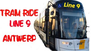 TRAM RIDE LINE 9 ANTWERP [upl. by Gunter]