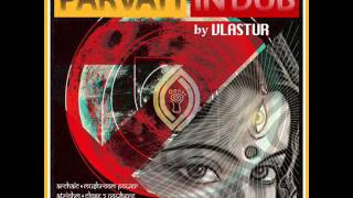 Vlastur ‎– Parvati In Dub Full EP [upl. by Aicina]