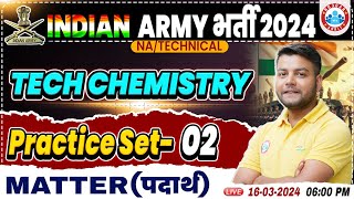 Indian Army 2024  Army NA Tech Chemistry Practice Set 02 Army Tech Che Previous Year Questions [upl. by Imtiaz]