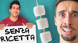 CUCINIAMO SENZA RICETTA I MARSHMALLOW Sfida VS GiovanniFois e MatteoDiCola [upl. by Annawak]