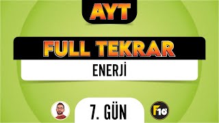 Enerji  AYT Fizik Full Tekrar Kampı  7Gün  2023  fulltekrar [upl. by Bunni]