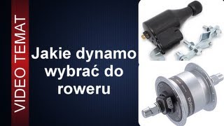 Jakie dynamo wybrać do roweru  Najlepsze [upl. by Attirehs]