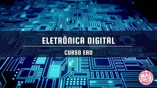 Curso de Eletrônica Digital  IUB [upl. by Jestude428]