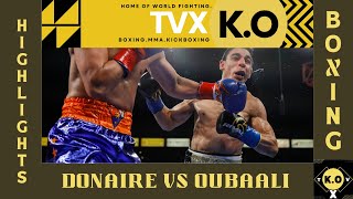 DONAIRE VS OUBAALI WBC Bantam weight belt fight KNOCKOUT Boxing highlightsHD donaire oubaali [upl. by Onurb310]