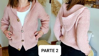 Como tejer chaqueta capucha cardigan hood crochetPARTE 2 [upl. by Novanod468]