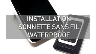 Installer une sonnette sans fil waterproof  Sécurité Mania [upl. by Keir]