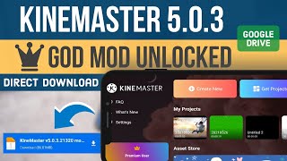 Kinemaster 50 PRO MOD APK  Premium  Google Drive Link [upl. by Elicec900]