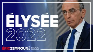 Éric Zemmour à lElysée 2022 [upl. by Felicity]