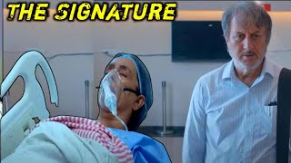 The Signature Trailer  Anupam Kher  Neena Kulkarni  Mahima Chaudhry [upl. by Recha]