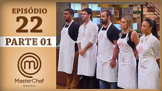 MASTERCHEF BRASIL 01082017  PARTE 1  EP 22  TEMP 04 [upl. by Enasus880]