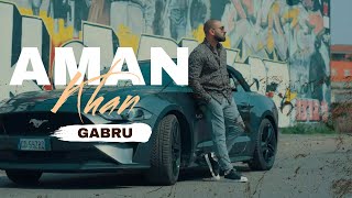 Gabru I Aman Khan  Kami K Official Music Video [upl. by Alin]