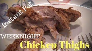 Instant Pot Weeknight Chicken Thighs [upl. by Anairam]