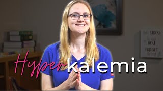 Hyperkalemia Symptoms and Treatment  Nursing School Lecture [upl. by Apul167]