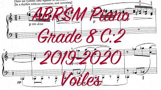 ABRSM Piano Grade 8 C2 Voiles piano abrsm sheetmusic [upl. by Nyrret]