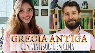 Resumo de História GRÉCIA ANTIGA com Vestibular em Cena [upl. by Herrod]