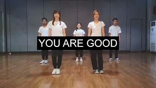 You Are Good  FOCIM Choreography [upl. by Eilloh]