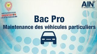 Bac pro Maintenance des Véhicules Particuliers  AinFormation Orientation [upl. by Seilenna]