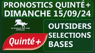 PRONOSTIC ET BASE QUINTÉ DU DIMANCHE 15 SEPTEMBRE 2024  QATAR PRIX CARRUS  PLAT  ParisLongchamp [upl. by Atilrak]